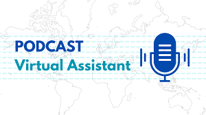 Podcast Virtual Assistant